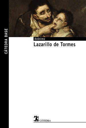 Lazarillo de Tormes Siglo de Oro español