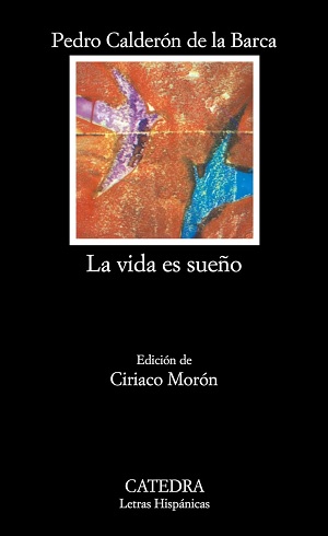 La vida es sueño Siglo de Oro español