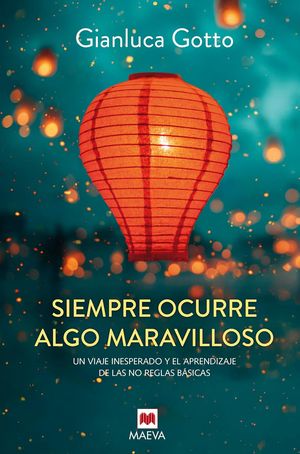siempre ocurre algo maravilloso novelas feels good
